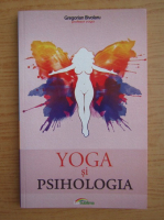 Gregorian Bivolaru - Yoga si psihologia