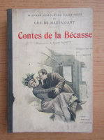 Guy de Maupassant - Contes de la Becasse (1901)