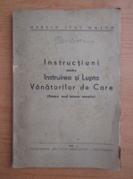 Instructiuni pentru instruirea si lupta vanatorilor de care (1943)