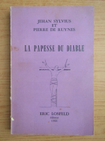 Jehan Sylvius - La papesse du diable