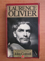 John Cottrell - Laurence Olivier