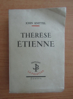 John Knittel - Therese etienne (1943)
