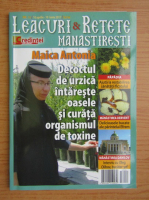 Leacuri si retete manastiresti, 10 aprilie-10 iunie 2017