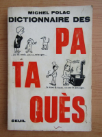 Michael Polac - Dictionnaire des pataques