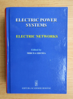 Mircea Eremia - Electric power systems 