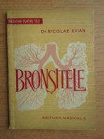 Anticariat: Nicolae Evian - Bronsitele