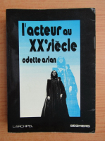 Odette Aslan - L'acteurs ou XX siecle