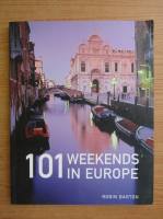Robin Barton - 101 weekends in Europe