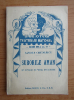 Sandra Cocorascu - Surorile Aman (1943)