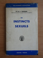 W. S. Schlegel - Les instincts sexuels