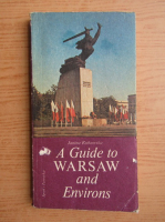 A guide to Warsaw and Environs (ghid)