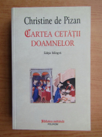 Anticariat: Christine de Pizan - Cartea cetatii doamnelor