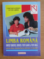 Constanta Barboi - Limba romana. Sinteze teoretice, exercitii, teste clasice si teste grila pentru gimnaziu, liceu, bacalaureat (1998)