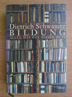 Dietrich Schwanitz - Bildung