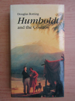 Douglas Botting - Humboldt and the Cosmos