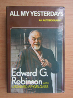 Edward Robinson - All my yesterdays