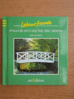 Freunde sind das Salz des lebens