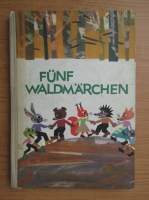 Funf Waldmarchen