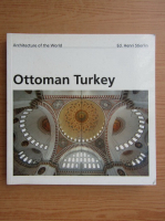 Henri Stierlin - Ottoman Turkey