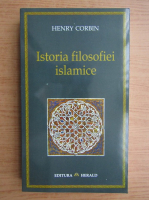 Henry Corbin - Istoria filosofiei islamice 