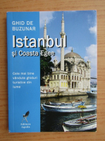 Istanbul si Coasta Egee