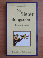 Ji-young Gong - My sister bongsoon