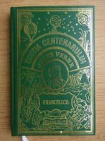 Jules Verne - Editia Centenarului. Chancellor 
