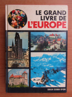 Le grand livre de l'Europe