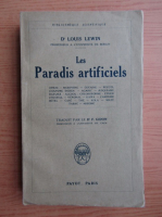 Louis Lewin - Les Paradis artificiels (1928)