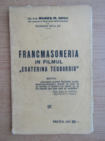 Mares M. Ioan - Francmasoneria in filmul Ecaterina Teodoroiu (1920)