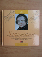 Mari Compozitori. Volumul 23: Schumann (contine CD)