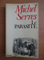 Michel Serres - Le parasite