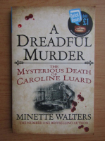 Minette Walters - A dreadful murder