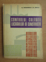 N. Teodorescu - Controlul calitatii lucrarilor de constructii