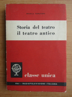 Nicola Terzaghi - Storia del teatro il teatro antico