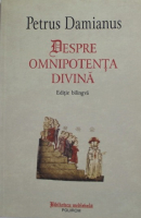 Petrus Damianus - Despre omnipotenta divina
