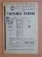Revista societatii Tinerimea Romana, anul XLIX, nr. 7, martie 1932