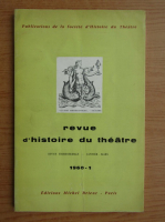 Revue d'histoire du theatre, nr. 1, 1960