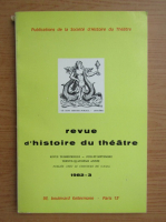 Revue d'histoire du theatre, nr. 3, 1982