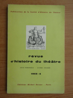 Revue d'histoire du theatre, nr. 4, 1959