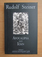 Rudolf Steiner - Apocalipsa lui Ioan