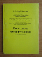 Serban Milcoveanu - Enciclopedie pentru inteligente (volumul 8)