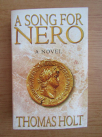 Thomas Holt - A song for Nero