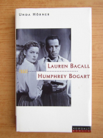 Unda Horner - Lauren Becall und Humphrey Bogart