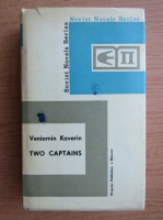 Veniamin Kaverin - Two captains