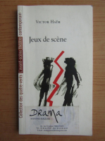 Victor Haim - Jeux de scene 