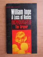 William Inge - A loss of roses
