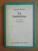 Alba de Cespedes - La bambolona