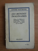 Andre Maurois - Les mondes imaginaires (1929)