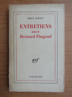 Brice Parain - Entretiens avec Bernard Pingaud